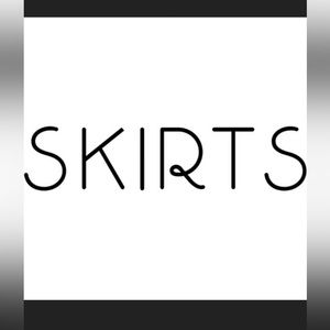 Skirts